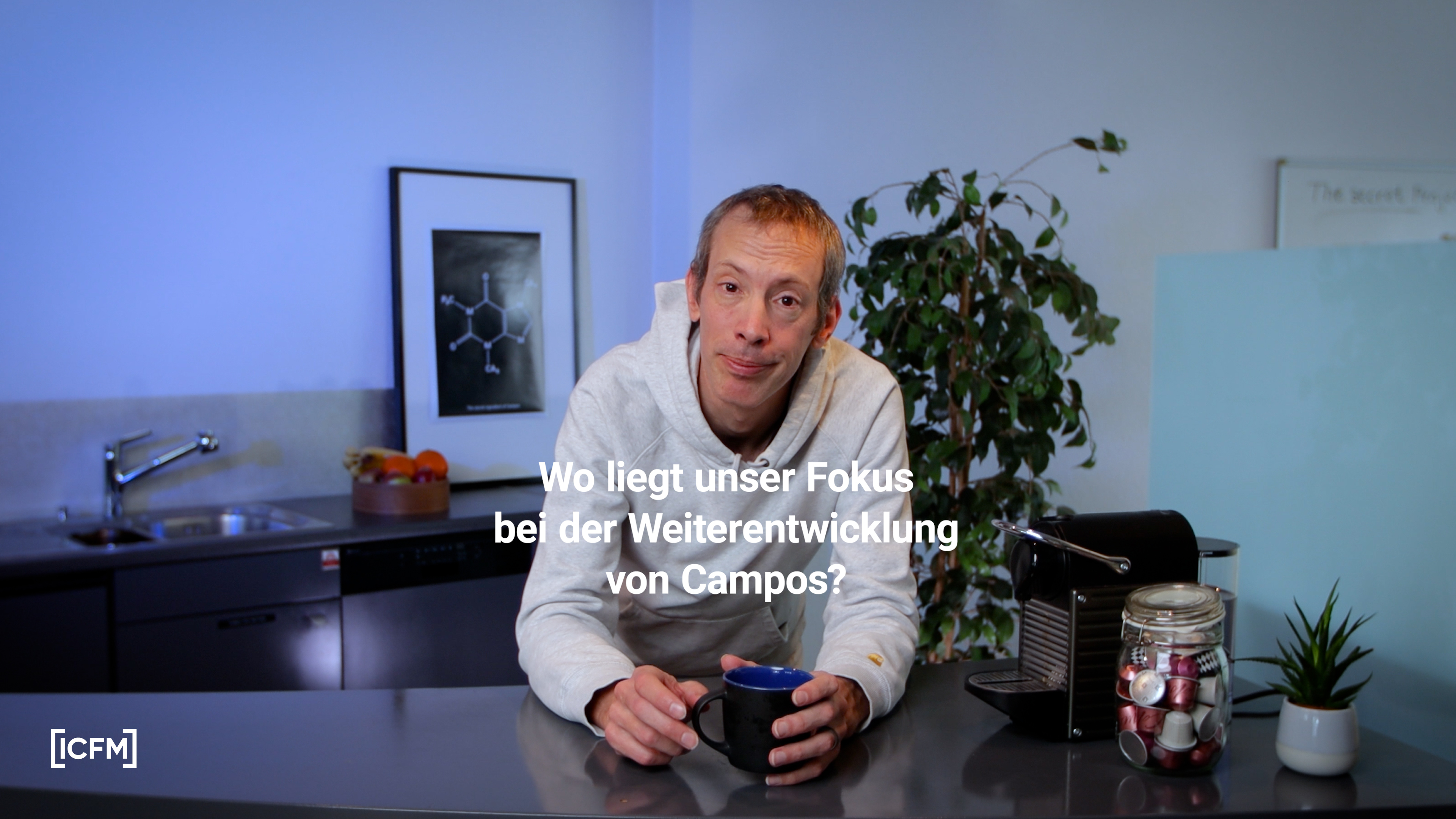 36 Wo liegt unser Fokus bei der Weiterentwicklung von Campos?>